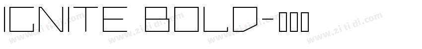 Ignite Bold字体转换